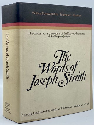 Item #10043 The Words of Joseph Smith: The Contemporary accounts of the Nauvoo Discourses of the...