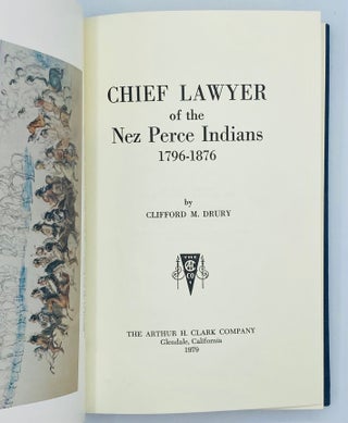 Chief Lawyer of the Nez Perce Indians, 1796-1876