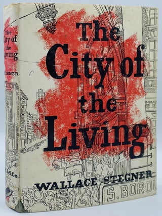 Item #10143 The City of the Living, and Other Stories. Wallace E. Stegner