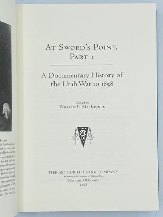 At Sword's Point, Part I: A Documentary History of the Utah War to 1858