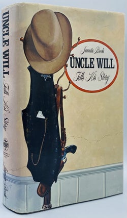 Item #10230 Uncle Will Tells His Story. Juanita Brooks