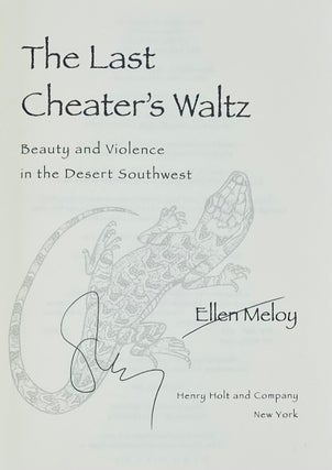 The Last Cheaters Waltz: Beauty and Violence in the Desert Southwest