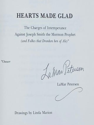Hearts Made Glad: The Charges of Intemperance Against Joseph Smith the Mormon Prophet (and Folkes that Dronken ben of Ale)