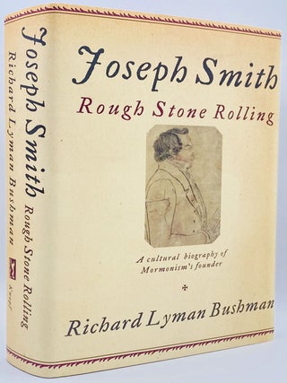 Item #10364 Joseph Smith: Rough Stone Rolling. Richard Lyman Bushman