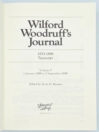 Item #10401 Wilford Woodruff's Journal, Typescript: Volume 9, 1 January 1889 to 31 Setember 1898....