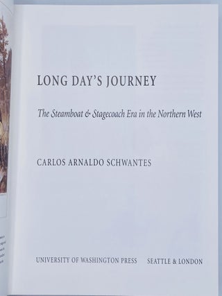 Long Day's Journey: The Steamboat & Stagecoach Era in the Northern West