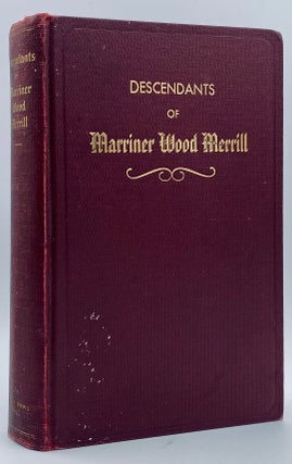 Item #10490 Descendants of Marriner Wood Merrill. Joseph F. Merrill