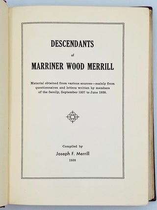 Descendants of Marriner Wood Merrill