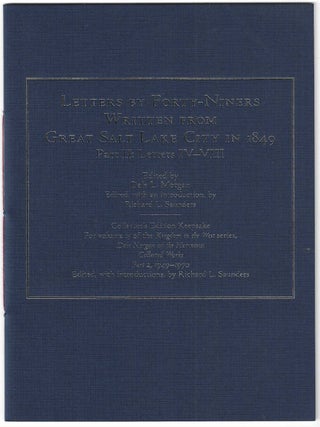 Item #10594 Letters by Forty-Niners Written from Great Salt Lake City in 1849 Part II: Letters...