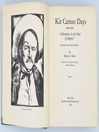 Kit Carson Days, 1809-1868: Adventures in the Path of Empire