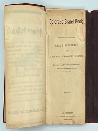 Colorado Brand Book and Stockgrowers and Breeders Ready Reference with Index of Brands and Index of Owners, Containing all Stock Brands on Record in the Office of the Secretary of State