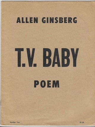 Item #10781 T.V. Baby Poem. Allen Ginsberg