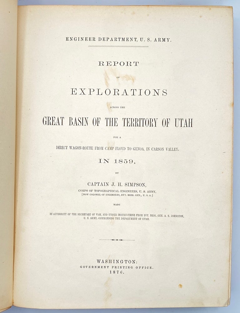Item #10861 Report of Explorations Across the Great Basin of the Territory. James Hervey Simpson