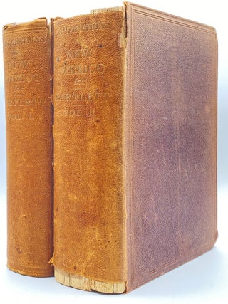 Item #10862 Personal Narrative of Explorations and Incidents in Texas, New Mexico, California,...