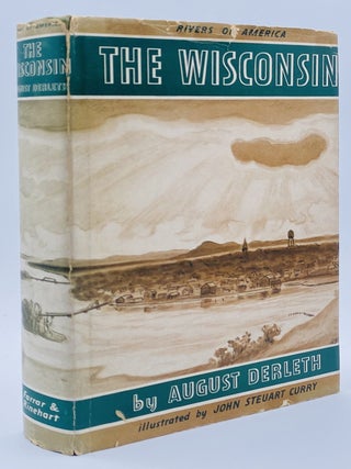 Item #10895 The Wisconsin. August Derleth
