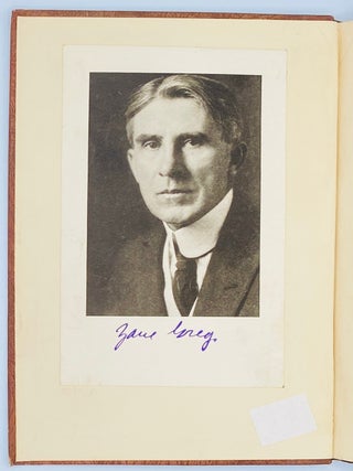 Zane Grey: The Man and His Work. An Autobiographical Sketch Critical Appreciations & Bibliography