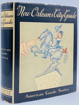 Item #10962 New Orleans City Guide. Workers of the Writers Program, WPA