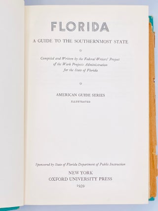 Florida: A Guide to the Southernmost State