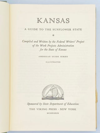 Kansas: A Guide to the Sunflower State