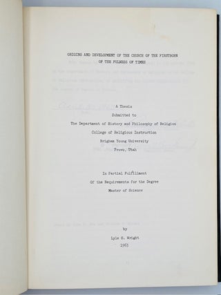 Origins and Development of the Church of the Firstborn of the Fulness of Times: A Thesis Submitted to the Department of History and Philosophy of Religion