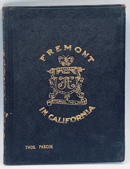 Item #11038 Fremont in California. George Wharton James