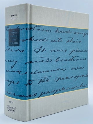 Item #11059 Danish Apostle: The Diaries of Anthon H. Lund, 1890-1921. Anthon H. Lund, John P. Hatch