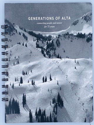 Item #11091 Alta Ski Area: The First 75 Years. Connie Marshall, Kristina Mathers