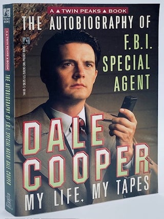 Item #11108 Autobiography of F.B.I. Special Agent Dale Cooper: My Life, My Tapes. Scott Frost