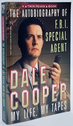 Item #11108 Autobiography of F.B.I. Special Agent Dale Cooper: My Life, My Tapes. Scott Frost