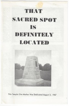 Item #1375 That Sacred Spot is Definitely Located. This Temple Site Marker Was Dedicated August...
