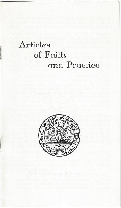 Item #1376 Articles of Faith and Practice. Temple Lot, Church of Christ.