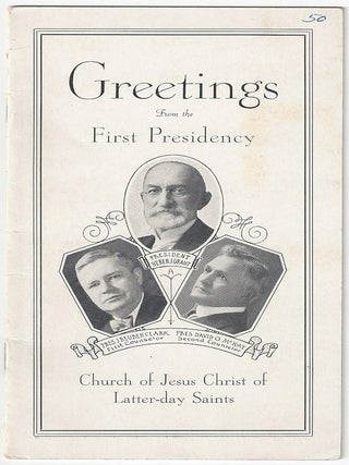 Item #1685 Greetings From the First Presidency Church of Jesus Christ of Latter-day Saints. Heber...