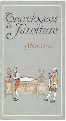 Item #2701 Travelogues in Furniture: Sheraton, 1760-1820. Berkey, Gay