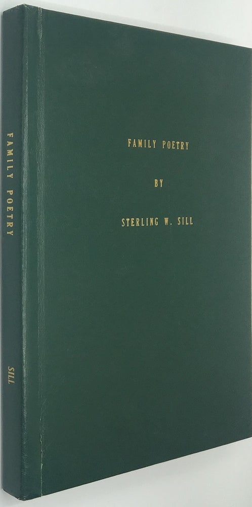 Item #2740 Family Poetry. Sterling W. Sill.