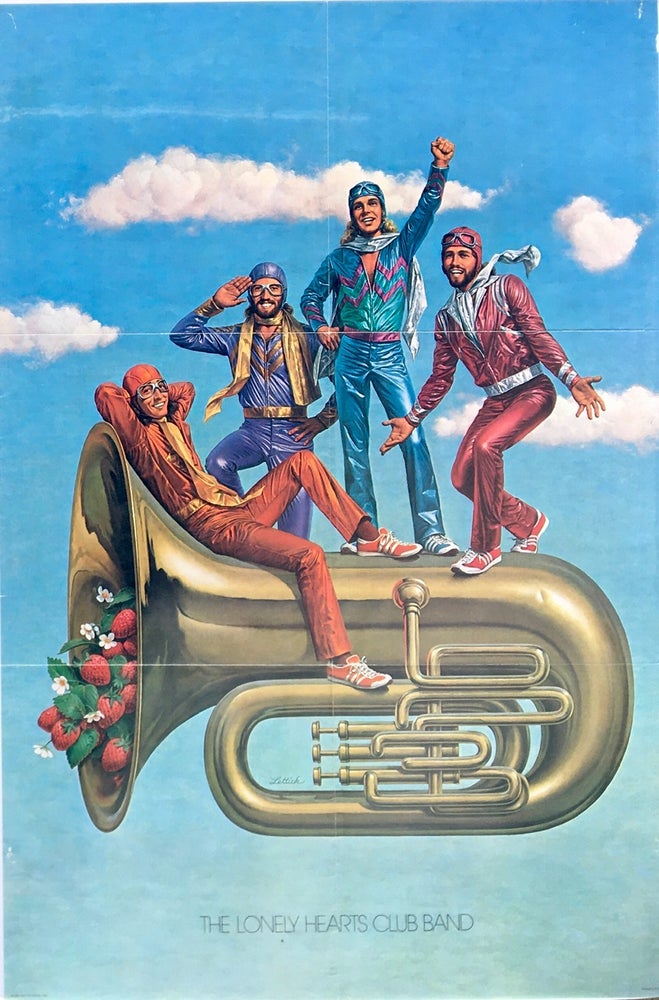 Item #3358 Sgt. Peppers Lonely Hearts Club Band [Poster]. Bernie Lettick, The Bee Gees, The Beatles.