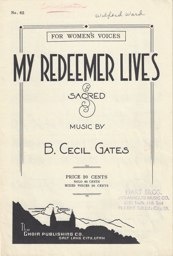 Item #3427 My Redeemer Lives. B. Cecil Gates.