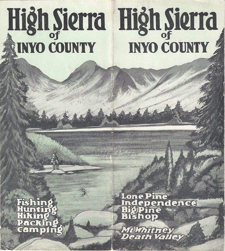 Item #3544 High Sierra of Inyo County. Ward Parcher.