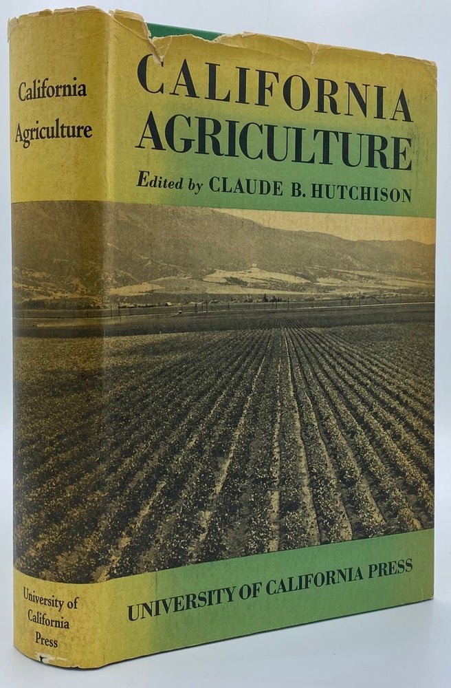 Item #4022 California Agriculture. Claude B. Hutchison.