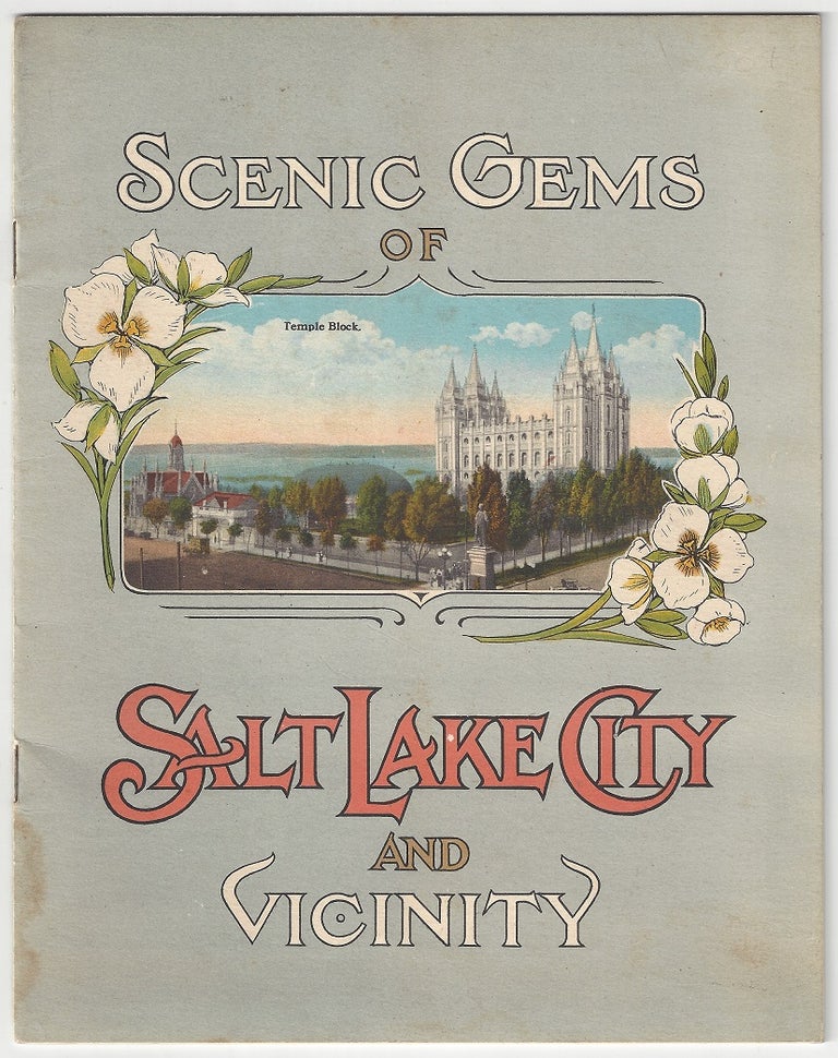 Item #4175 Scenic Gems of Salt Lake City and Vicinity. Salt Lake City.