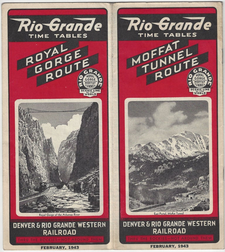 Item #4294 The Rio Grande: Moffat Tunnel Route [Time Tables]. Denver, Rio Grande Western.
