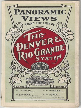 Item #4298 Panoramic Views Along the line of The Denver & Rio Grande System: The Scenic Line of...