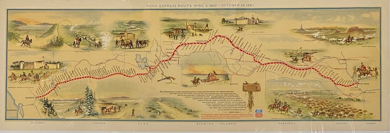 Item #4621 Pony Express Route: April 3, 1860 - October 24, 1861. Howard R. and William Driggs