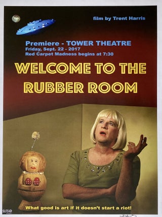 Item #5259 Welcome to the Rubber Room. Trent Harris