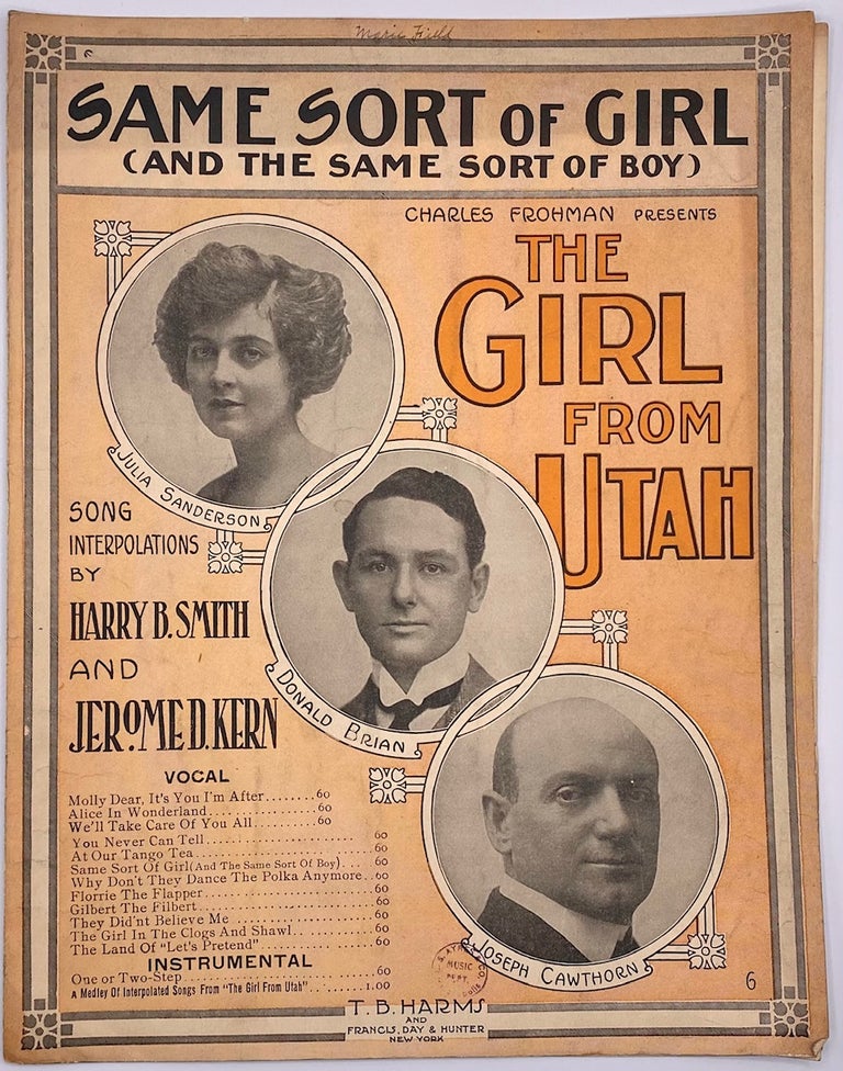 Item #5342 The Girl From Utah. Harry B. Smith, Jerome D. Kern.