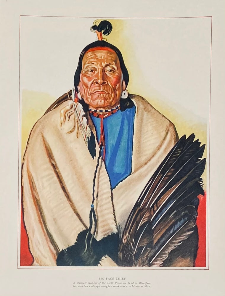 Item #5420 Big Face Chief: A stalwart member of the north Pecunnie band of Blackfeet. His necklace as eagle wing fan mark him as a Medicine Man. Winhold Reiss.
