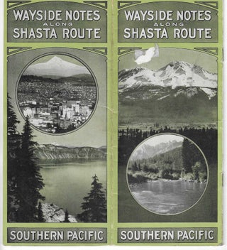 Item #5427 Wayside Notes along Shasta Route. Southern Pacific Railroad