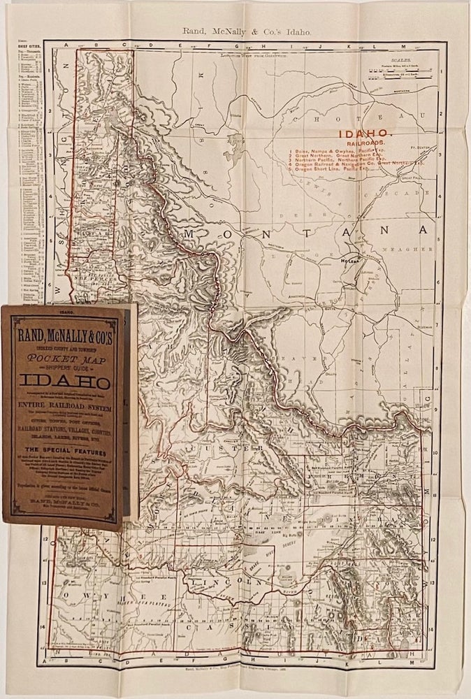 Item #6502 Rand McNally & Co.'s Indexed County and Township Pocket Map and Shippers Guide of Idaho. Accompanied by a New and Original Compilation and Ready Reference Index, Showing in Detail the Entire Railroad System. The Express Company doing business over each Road, and Accurately Locating all Cities, Towns, Post Offices, Railroad Stations, Villages, Counties, Island Lakes, Rivers, Etc. Idaho.