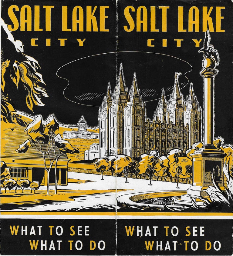 Item #6530 Salt Lake City: What to See - What to Do. Salt Lake City Chamber of Commerce.