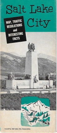 Item #6562 Salt Lake City: Map, Traffic Regulations and Interesting Facts. Salt Lake City...