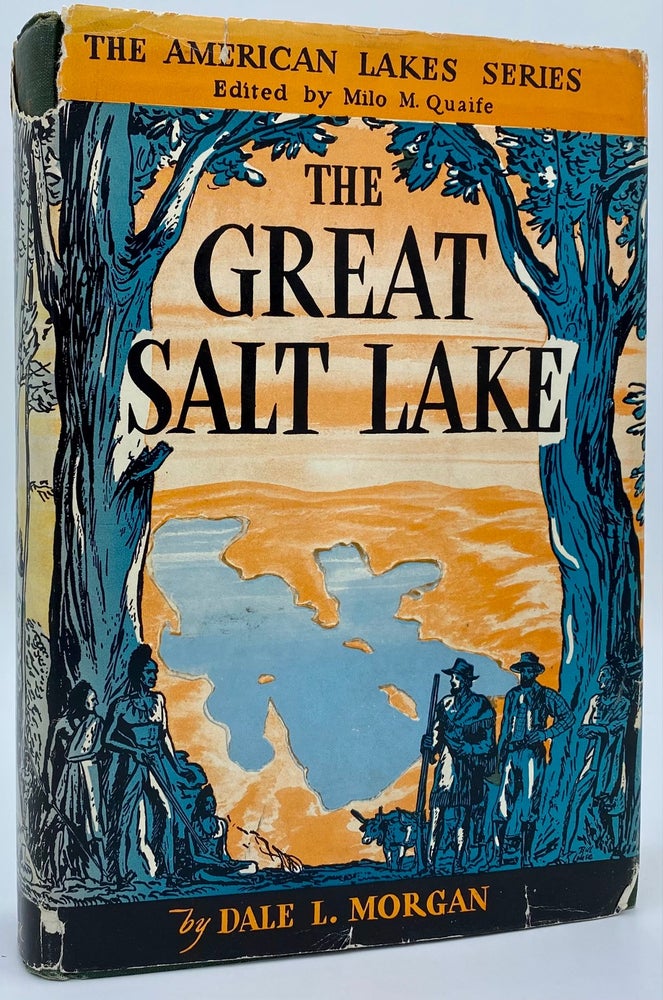 Item #6987 The Great Salt Lake. Dale L. Morgan.